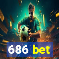 686 bet